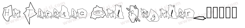 Hu Titanic Oul Regular字体转换